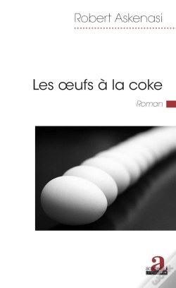 Capa do artigo Les Oeufs À La Coke