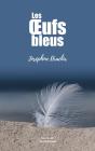 Les Oeufs Bleus - Preview
