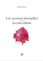 Les Oeuvres Eternelles. La Rose Celeste - Preview