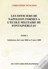 Les Officiers De Napoléon, Tome I
