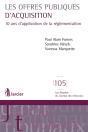 Les Offres Publiques D'Acquisition ; 10 Ans D'Appllication De La Réglementation - Preview