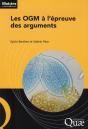 Les Ogm A L'Epreuve Des Arguments - Preview