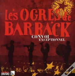 Capa do artigo Les Ogres De Barback ; Convoi Exceptionnel