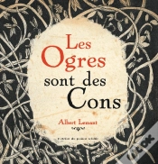 Capa do artigo Les Ogres Sont Des Cons