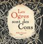 Les Ogres Sont Des Cons - Preview