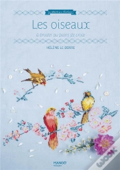 Capa do artigo Les Oiseaux : À Broder Au Point De Croix