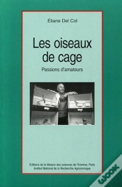 Capa do artigo Les Oiseaux De Cage : Passions D