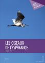 Les Oiseaux De L'Espérance - Preview