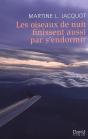 Les Oiseaux De Nuit Finissent Aussi Par S'Endormir - Preview