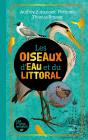 Les Oiseaux D'Eau Et Du Littoral - Preview