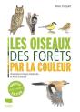 Les Oiseaux Des Forêts Par La Couleur - Preview