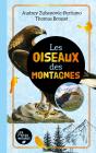 Les Oiseaux Des Montagnes - Preview
