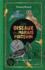 Les Oiseaux Du Marais Poitevin - Preview