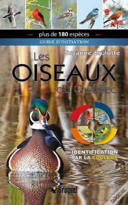 Capa do artigo Les Oiseaux Du Québec : Guide D'Initiation, Identification Par La Couleur
