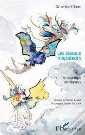 Capa do artigo Les Oiseaux Migrateurs : Témoignages De Migrants