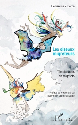 Capa do artigo Les Oiseaux Migrateurs : Témoignages De Migrants