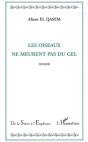 Les Oiseaux Ne Meurent Pas Au Ciel - Preview
