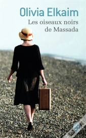 Les Oiseaux Noirs De Massada