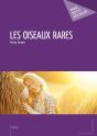 Les Oiseaux Rares - Preview