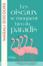Les Oiseaux Se Moquent Bien Du Paradis - Preview