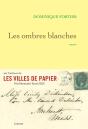 Les Ombres Blanches - Preview