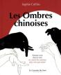 Les Ombres Chinoises ; Amusez-Vous Dans Le Noir - Preview