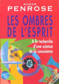 Capa do artigo Les Ombres De L'Esprit - À La Recherche D'Une Science De La Conscience : À La Recherche D'Une Science De La Conscience