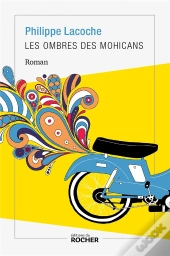 Les Ombres Des Mohicans