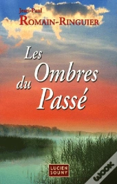 Les Ombres Du Passé