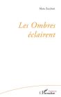 Les Ombres Éclairent - Preview