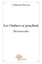 Les Ombres Se Penchent - Preview