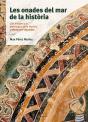 Les Onades Del Mar De La Història - Preview