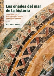 Capa do artigo Les Onades Del Mar De La Història