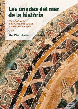 Capa do artigo Les Onades Del Mar De La Història