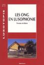 Les Ong En Lusophonie ; Terrains Et Débats (Édition 2002) - Preview