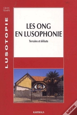 Capa do artigo Les Ong En Lusophonie ; Terrains Et Débats (Édition 2002)