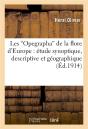 Les Opegrapha De La Flore D'Europe : Etude Synoptique, Descriptive Et Geographique - Preview