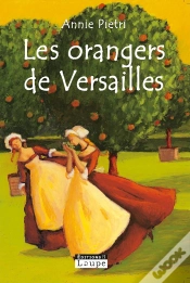 Capa do artigo Les Orangers De Versailles Tome 1