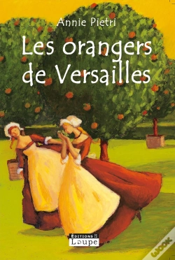 Capa do artigo Les Orangers De Versailles Tome 1