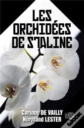 Les Orchidees De Staline