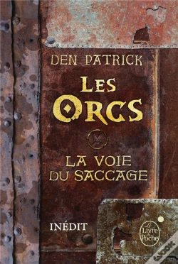 Capa do artigo Les Orcs ; La Voie Du Saccage