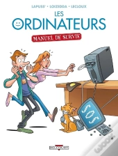 Les Ordinateurs ; Manuel De Survie