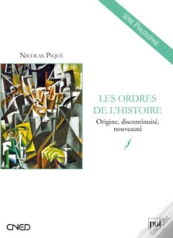 Capa do artigo Les Ordres De L'Histoire ; Origine, Discontinuité, Nouveauté