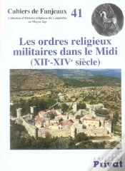 Capa do artigo Les Ordres Religieux Militaires Dans Le Midi, Xii-Xiv Siècles