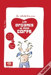 Les Organes De Mon Corps