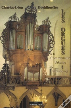 Capa do artigo Les Orgues De La Communaute Urbaine De Strasbourg
