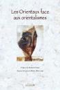 Les Orientaux Face Aux Orientalismes - Preview