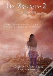 Les Originels Tome 2