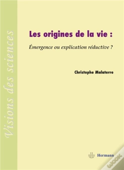 Capa do artigo Les Origines De La Vie : Émergence Ou Explication Réductive ?