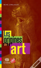 Les Origines De L'Art (Édition 2017)